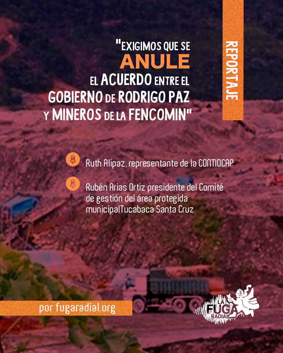 Fuga radial Reportaje - acuerdo entre gobierno y la FENCOMIN